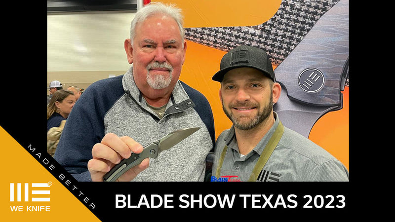 Blade Show Texas 2023 - We Knife